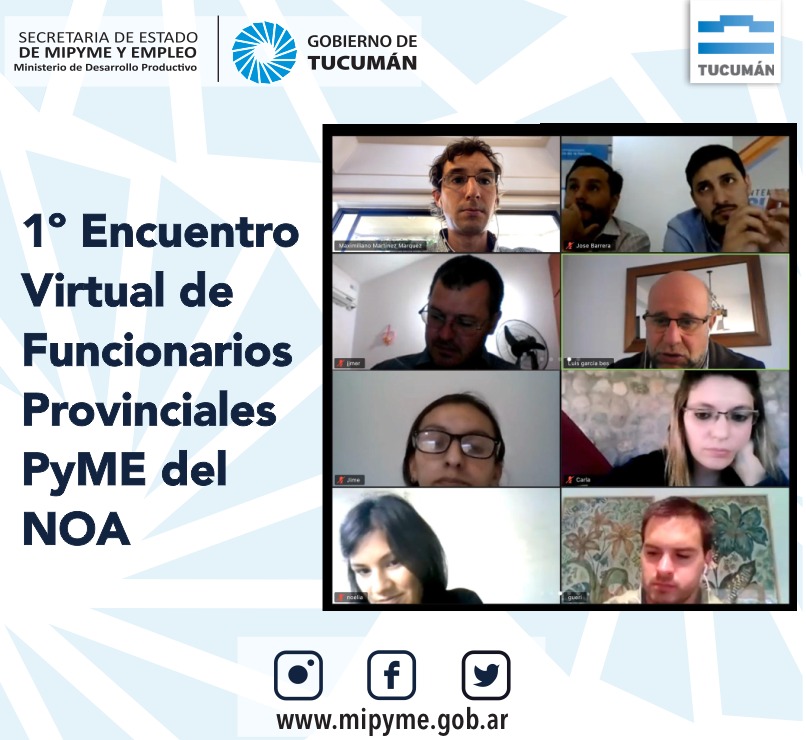 1º Encuentro Virtual de Funcionarios Provinciales PyME del NOA